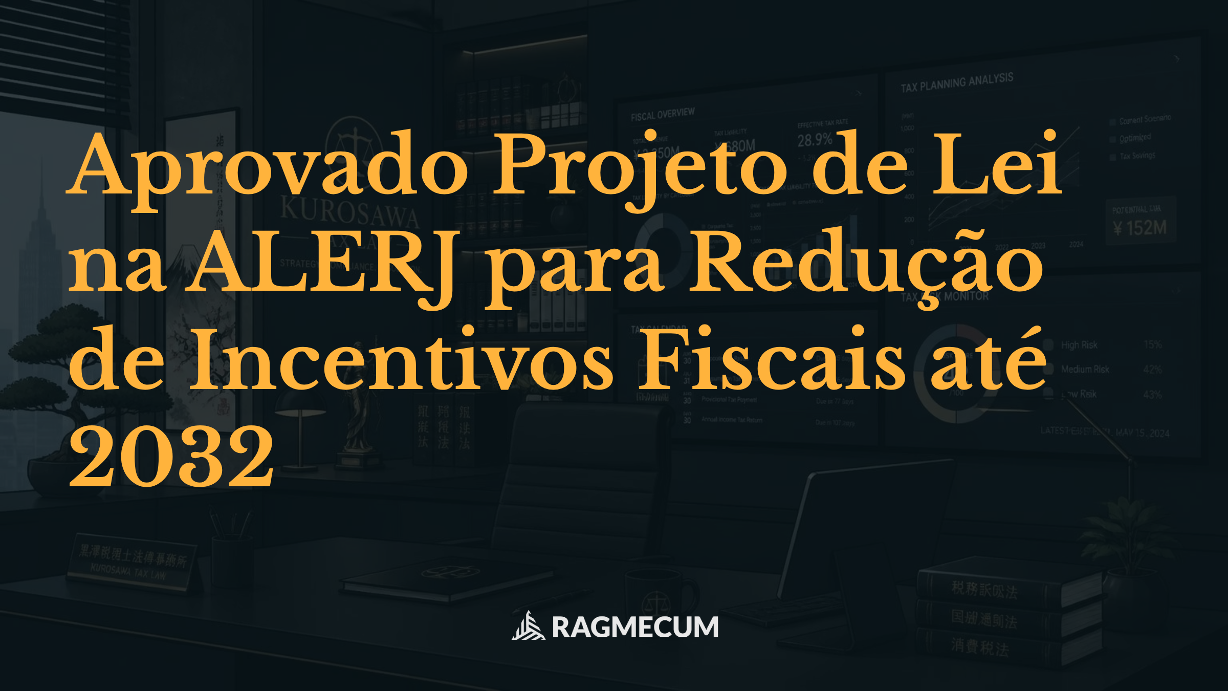 Aprovado Projeto de Lei na ALERJ para Redução de Incentivos Fiscais até 2032