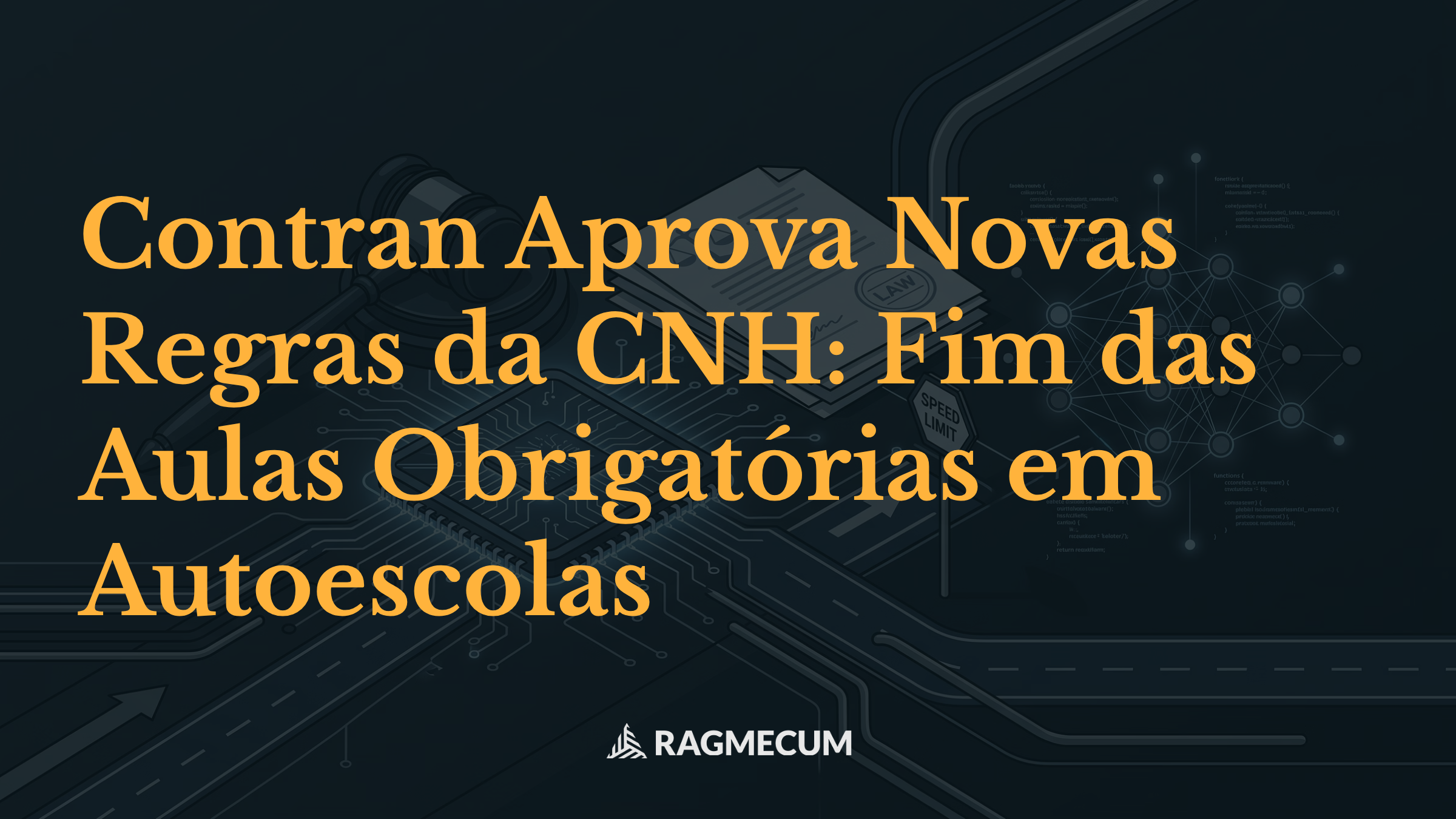 Contran Aprova Novas Regras da CNH: Fim das Aulas Obrigatórias em Autoescolas