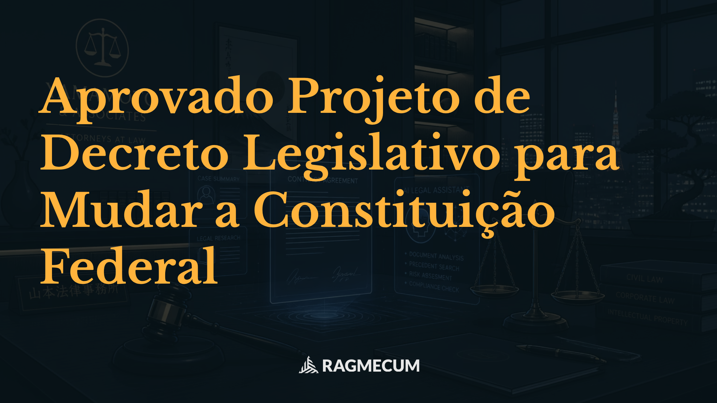 Aprovado Projeto de Decreto Legislativo para Mudar a Constituição Federal