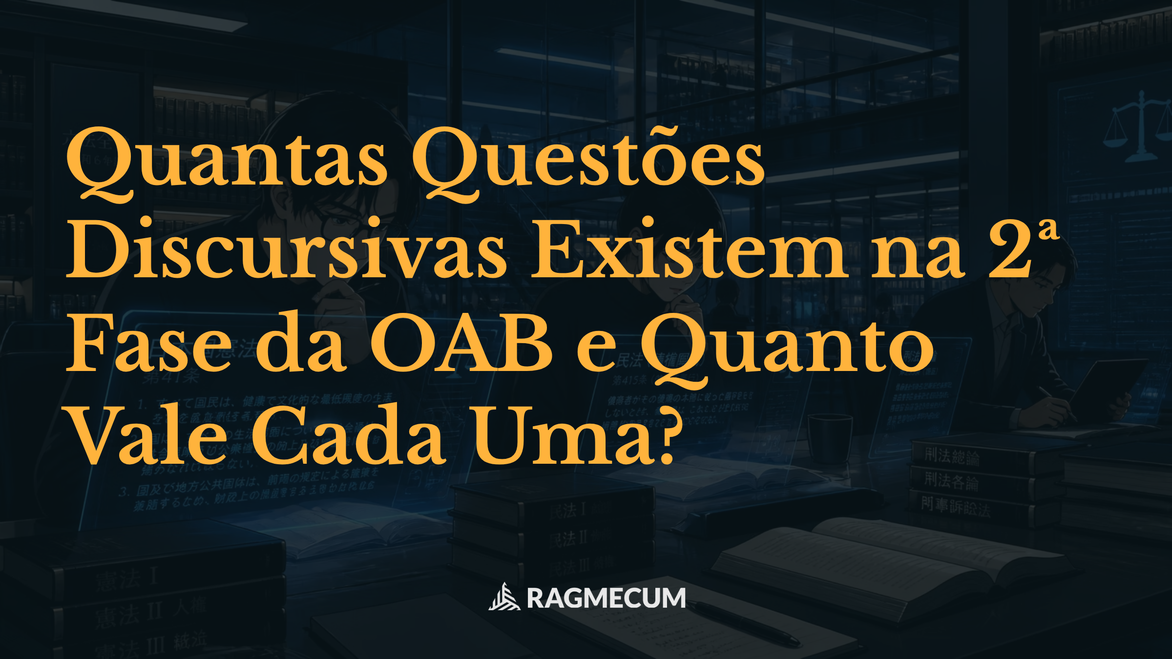 Quantas Questões Discursivas Existem na 2ª Fase da OAB e Quanto Vale Cada Uma?
